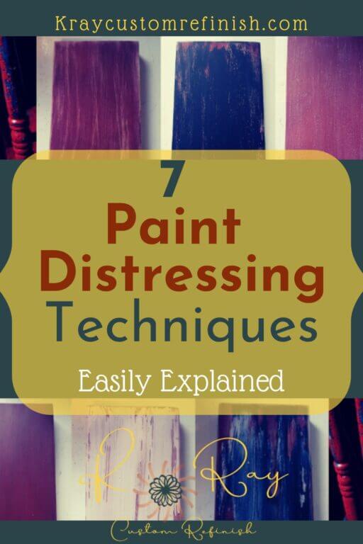 7 paint distressing techniques easily explained pin