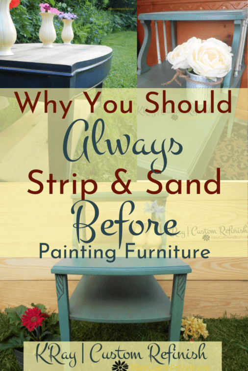 Always Strip and Sand Furniture Before Painting