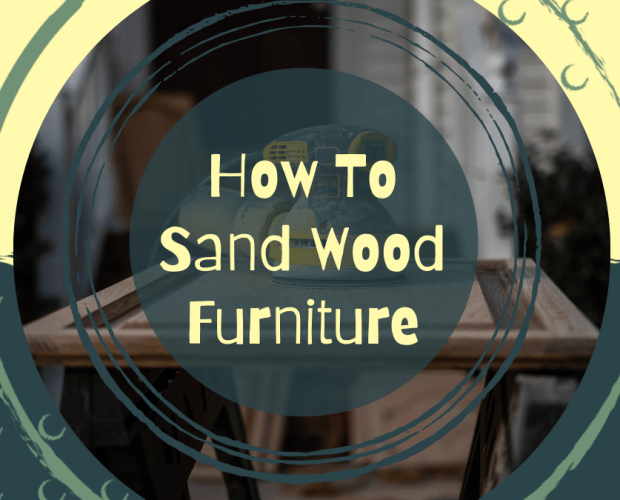 How To Sand Wood Furniture Cover