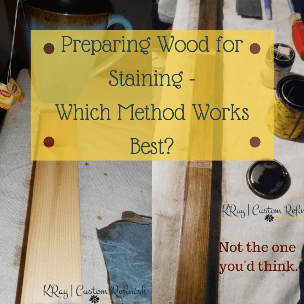 Preparing Wood For Staining Methods 